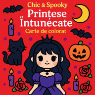 Title: Chic & Spooky - Prințese Ã¯Â¿Â½ntunecate - Carte de colorat, Author: Chris Martin