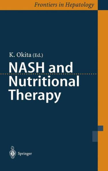 NASH and Nutritional Therapy / Edition 1