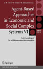 Alternative view 2 of Agent-Based Approaches in Economic and Social Complex Systems VI: Post-Proceedings of The AESCS International Workshop 2009 / Edition 1