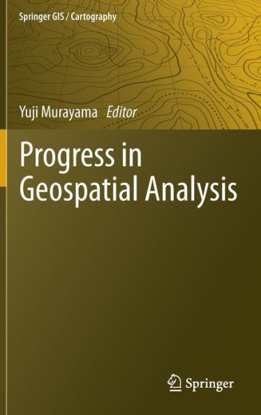 Progress in Geospatial Analysis