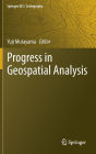 Progress in Geospatial Analysis