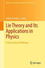 Lie Theory and Its Applications in Physics: IX International Workshop