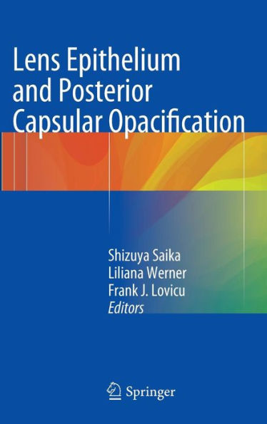 Lens Epithelium and Posterior Capsular Opacification