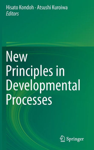 New Principles Developmental Processes