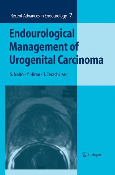 Endourological Management of Urogenital Carcinoma / Edition 1