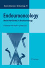 Endourooncology: New Horizons in Endourology / Edition 1