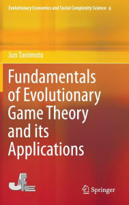 Fundamentals of Evolutionary Game Theory and its Applications