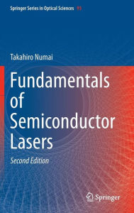 Title: Fundamentals of Semiconductor Lasers, Author: Takahiro Numai