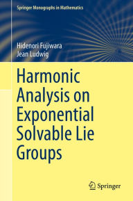 Title: Harmonic Analysis on Exponential Solvable Lie Groups, Author: Hidenori Fujiwara