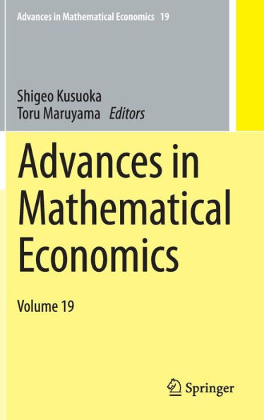 Advances in Mathematical Economics Volume 19