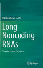 Long Noncoding RNAs: Structures and Functions