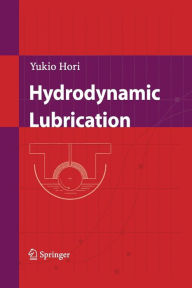 Title: Hydrodynamic Lubrication, Author: Yukio Hori