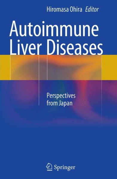 Autoimmune Liver Diseases: Perspectives from Japan