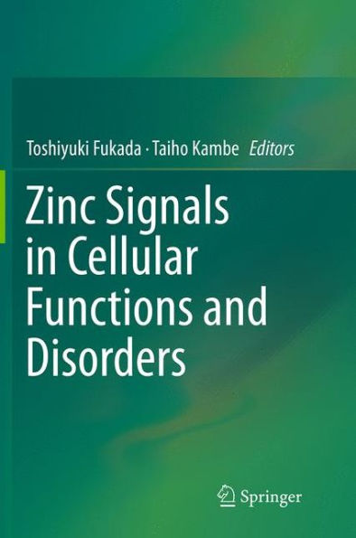 Zinc Signals in Cellular Functions and Disorders