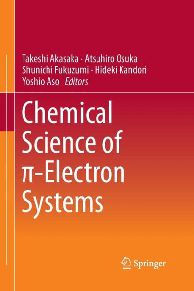 Chemical Science of ?-Electron Systems