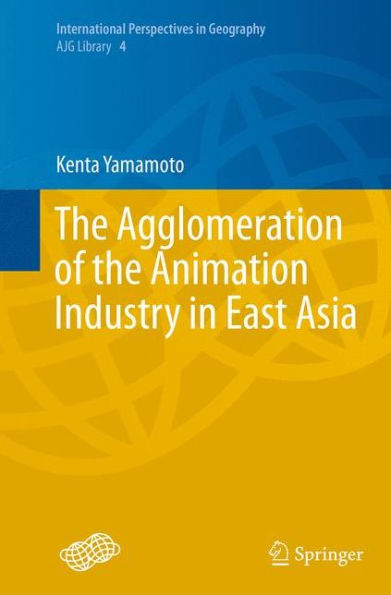 the Agglomeration of Animation Industry East Asia