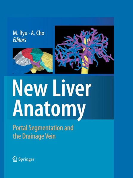 New Liver Anatomy: Portal Segmentation and the Drainage Vein