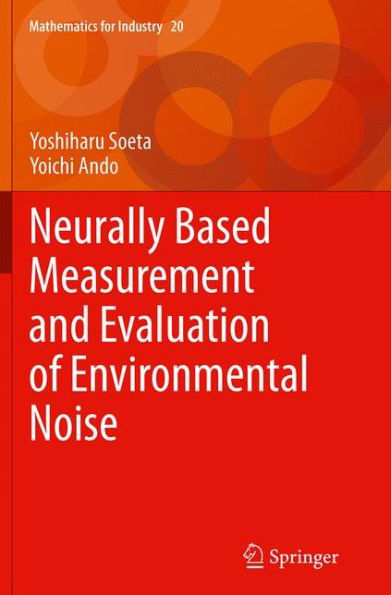 Neurally Based Measurement and Evaluation of Environmental Noise