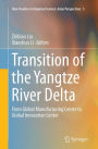 Transition of the Yangtze River Delta: From Global Manufacturing Center to Global Innovation Center