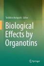 Biological Effects by Organotins