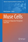 Muse Cells: Endogenous Reparative Pluripotent Stem Cells