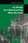 Co-design for a New East Asia After the Crisis