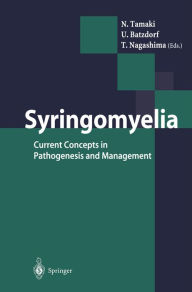 Title: Syringomyelia: Current Concepts in Pathogenesis and Management, Author: N. Tamaki