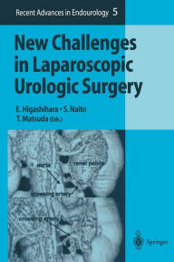 Title: New Challenges in Laparoscopic Urologic Surgery, Author: E. Higashihara