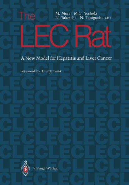 The LEC Rat: A New Model for Hepatitis and Liver Cancer