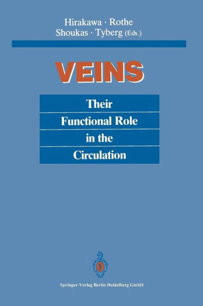 Veins: Their Functional Role in the Circulation