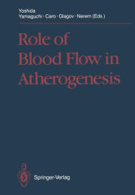 Title: Role of Blood Flow in Atherogenesis: Proceedings of the International Symposium, Hyogo, October 1987, Author: Y. Yoshida