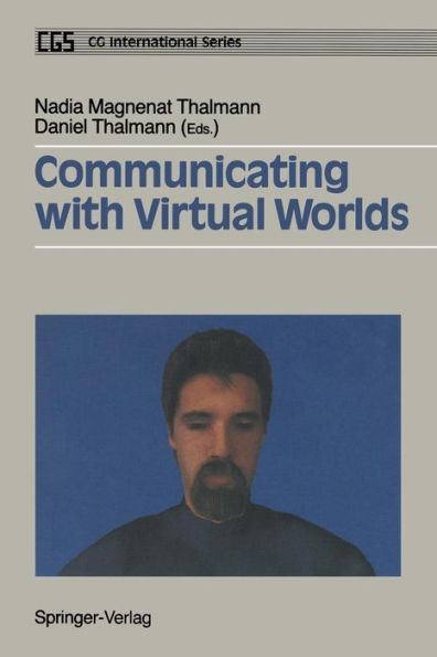 Communicating with Virtual Worlds