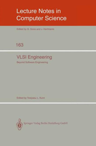 VLSI Engineering: Beyond Software Engineering