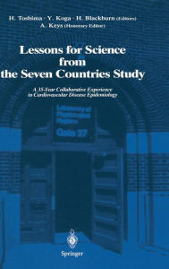 Title: Lessons for Science from the Seven Countries Study: A 35-Year Collaborative Experience in Cardiovascular Disease Epidemiology, Author: Hironori Toshima