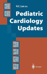 Title: Pediatric Cardiology Updates / Edition 1, Author: Hung-Chi Lue