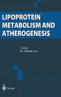 Lipoprotein Metabolism and Atherogenesis