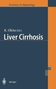 Title: Liver Cirrhosis, Author: K. Okita