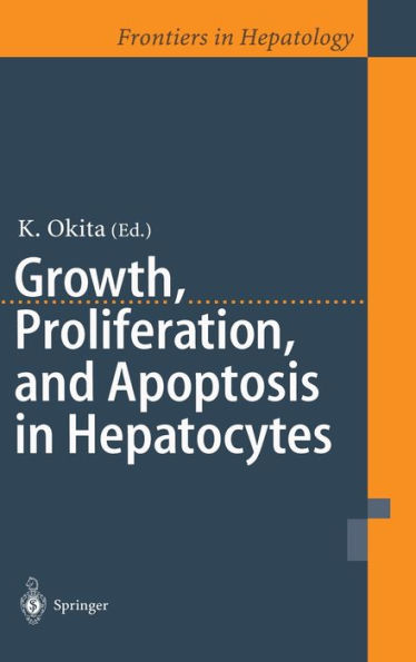 Growth, Proliferation, and Apoptosis Hepatocytes