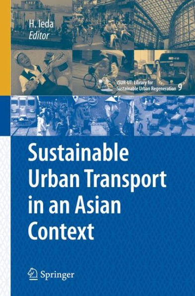 Sustainable Urban Transport in an Asian Context / Edition 1