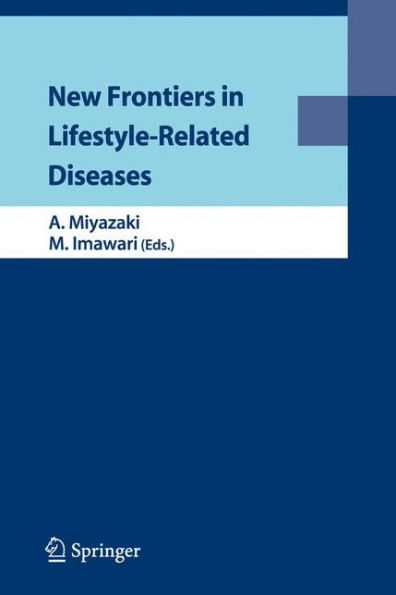 New Frontiers in Lifestyle-Related Diseases / Edition 1