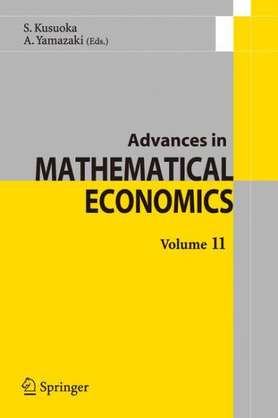 Advances Mathematical Economics Volume 11