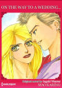 ON THE WAY TO A WEDDING...: Harlequin comics