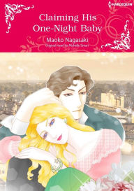 Title: CLAIMING HIS ONE-NIGHT BABY: Harlequin comics, Author: Michelle Smart