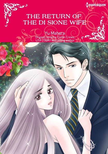 THE RETURN OF THE DI SIONE WIFE: Harlequin comics