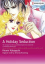 A HOLIDAY SEDUCTION: Harlequin comics