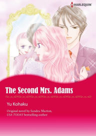 Title: THE SECOND MRS ADAMS: Harlequin comics, Author: Sandra Myles