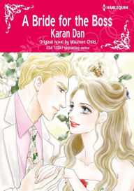 Title: A Bride For The Boss: Harlequin comics, Author: Harlequin Books S.A.