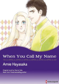 Title: When You Call My Name: Harlequin comics, Author: Sharon Sala