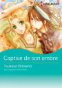 Captive de son ombre: Harlequin comics