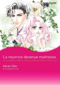 Title: La nourrice devenue maitresse: Harlequin comics, Author: Lucy Ellis